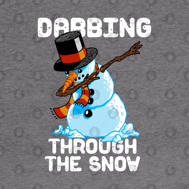 Snowman Dabbing Through The Snow Shirt Christmas Dab Santa by vo_maria